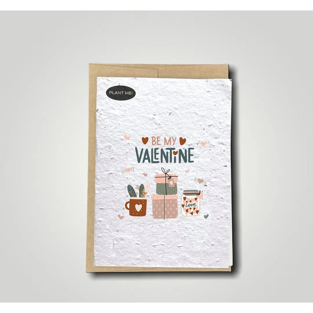 Plantable Greeting Card - Be My Valentine