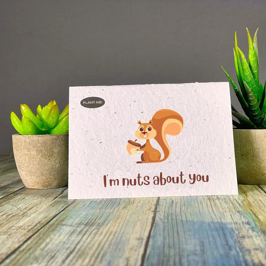 Plantable Greeting Card - I'm Nuts About You
